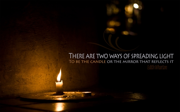 inspirational quotes. Inspirational Quote: Spreading Light
